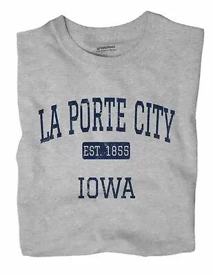 La Porte City Iowa IA T-Shirt EST • $18.99