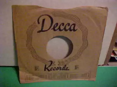 Decca Records Company Factory Paper Sleeve Only No Record 10 In. 78 Rpm  • $3.19