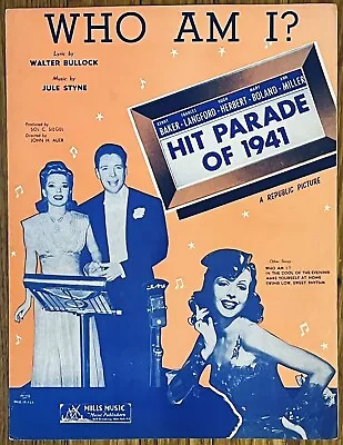 Vintage JULE STYNE Sheet Music WHO AM I From HIT PARADE Of 1941 Movie • $8
