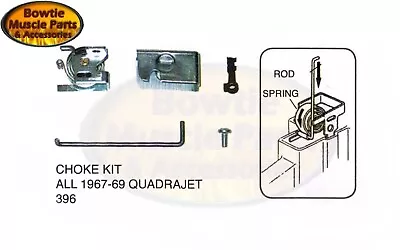 67 68 69 Camaro Chevelle Corvette Nova Impala 396 427 Q-jet Quadrajet Choke Kit • $41.95