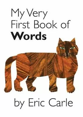 My Very First Book Of Words  Carle Eric • $3.77