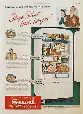 1947 Servel Gas Refrigerator Vintage Ad Stays Silent Lasts Longer • $13.95