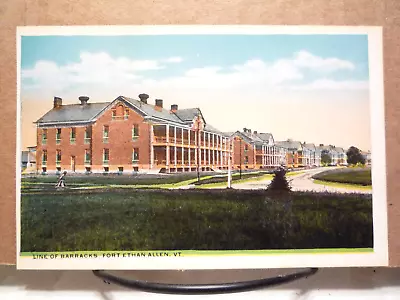 C1918 Vermont VT Postcard WWI Fort Ethan Allen Military Line Of Barracks • $3.96