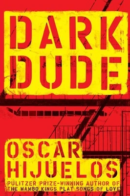 £7.49 • Buy Dark Dude, Hijuelos, Oscar
