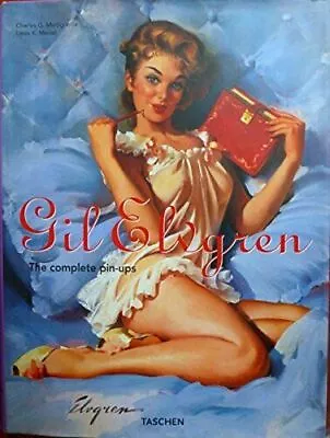 Gil Elvgren: The Complete Pin-Ups By Gil Elvgren • $16.99