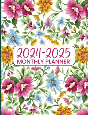 2024-2025 Monthly Planner:2-Year Monthly Planner 2024-2025 Jan-Dec 2-Year Calend • $11.58