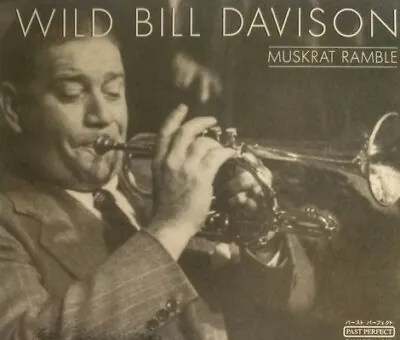 Wild Bill Davison - Muskrat Ramble - CD -  • £5.20