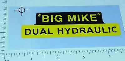 Tonka Big Mike Dual Hydraulic Dump Truck Sticker TK-012 • $8