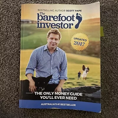 The Barefoot Investor: The Only Money Guide You'll Ever Need By Scott Pape... • $12.44