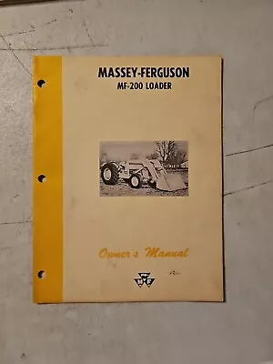 Vintage 1963 Massey Ferguson 200 Loader Owner's Manual  • $16.95