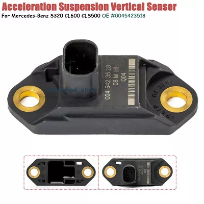 New 0045423518 Acceleration Suspension Vertical Sensor For Mercedes A0045423518 • $18.90