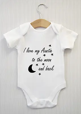 I Love My Auntie To The Moon & Back Babygrow Baby Grow Top Vest Baby Shower Gift • £4.98