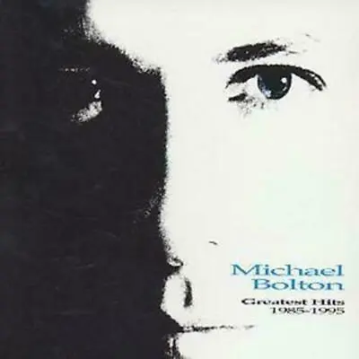 Michael Bolton - Greatest Hits 1985 - 1995 - New / Sealed Cd • £5.99