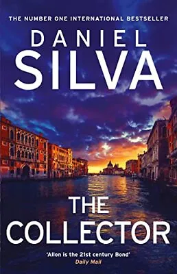 The Collector: The Action-packed Spy ... Silva Daniel • £10.99