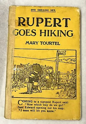 Rupert Bear Goes Hiking By Mary Tourtel • £9.95