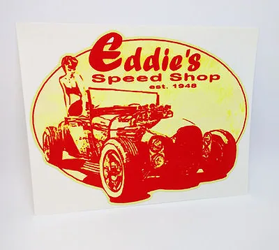 Eddie's Speed Shop Vintage Style DECAL Vinyl STICKER Racing Hot Rod Rat Rod • $4.69