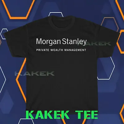 New Shirt MORGAN STANLEY Logo Men's Black T-Shirt Funny Size S To 5XL • $23.99