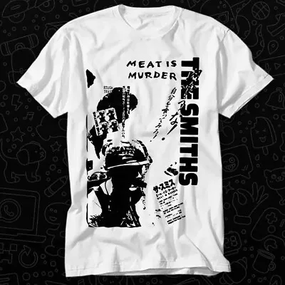 The Smiths Meat Is Murder Japanese T Shirt 450 • $7.91