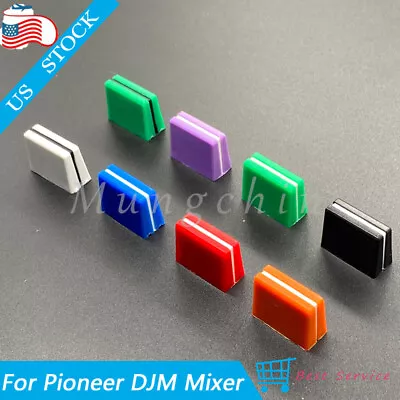 8*Replace For Pioneer DJM Mixer DJ Slider Fader Cross Fader Knob Caps 8 Colors • $14.99