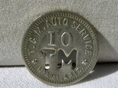 $28 • Buy 1920 MIAMI ARIZONA (GILA CO, MINING CAMP)  T. & M. AUTO SERVICE  SCRIP 10c TOKEN