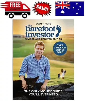 The Barefoot Investor Book By Scott Pape 2022 Revised Version - FREE SHIPPING • $23.95