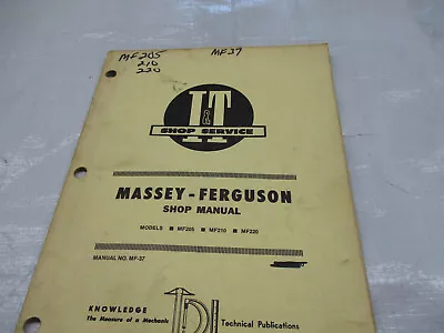 IT Shop Manual Massey Ferguson MF205 • $20