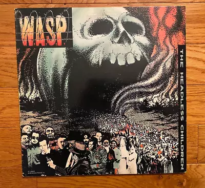 W.A.S.P. - The Headless Children LP Capitol 1989 Pressing W/ Inner Sleeve WASP • $74.99