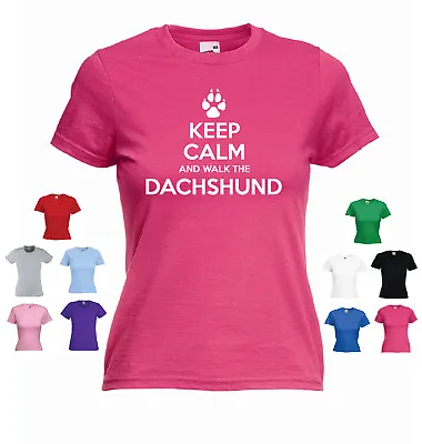 'Keep Calm And Walk The Dachshund' Ladies Girls Funny Pet Dog Walking T-shirt  • £11.69