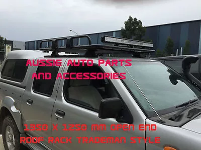 Steel Open Ended Tradesman Roof Rack 1350x1250mm For Nissan Navara D22  Dual Cab • $676.04