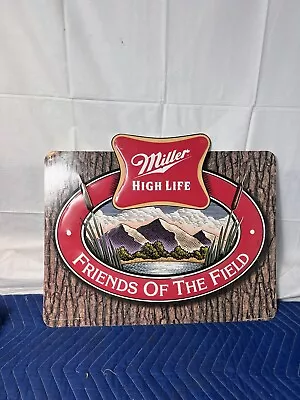 Miller High Life Metal Beer Sign Friends Of The Field Tin Tacker Sign Advertise • $30.50