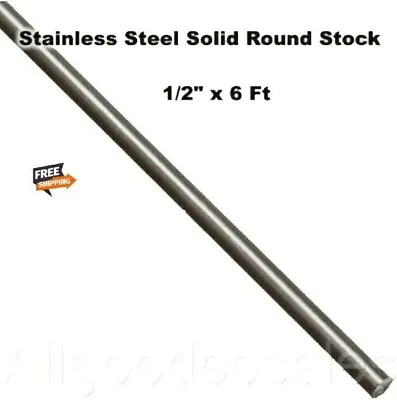 Stainless Steel Round Rod 1/2  X 6 Feet 416 Unpolished Solid Stock 72  Length • $32.99