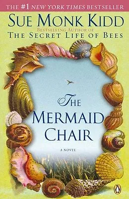 £2.61 • Buy The Mermaid Chair By Sue Monk Kidd. 9780143036692