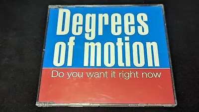 Degrees Of Motion – Do You Want It Right Now Cd Single • £6.49