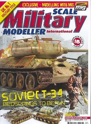 Scale Military Modeller International January 2016 Soviet T-34 Bedsprings To Ber • $9.99