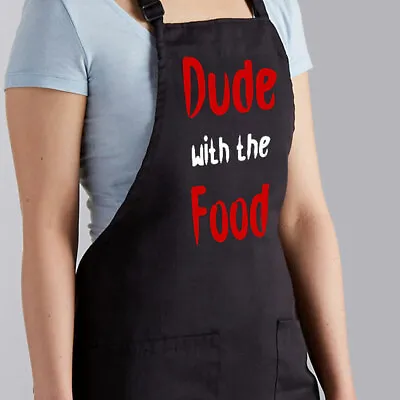 BBQ Barbecue Apron Dude With The Food Funny Aprons For Men Gift Grilling Cook  • $18