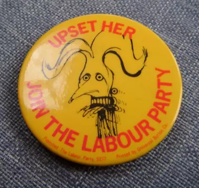 Anti Thatcher Campaign  Upset Her Join The Labour Party  Cartoon Image 80s Badge • £7.99