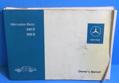 76 1976 Mercedes Benz 240 D/300 D Owners Manual • $19.95