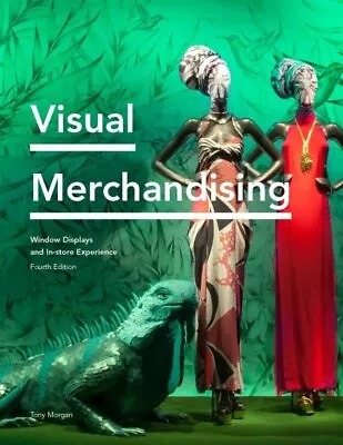 Visual Merchandising : Window Displays And In-Store Experience Paperback By ... • $38.61