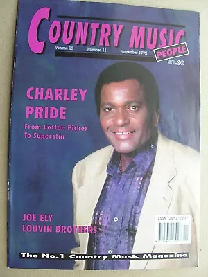 1992 COUNTRY MUSIC PEOPLE Nov Charley Pride Joe Ely Fred Rose Roy Acuff Louvins • £8.50