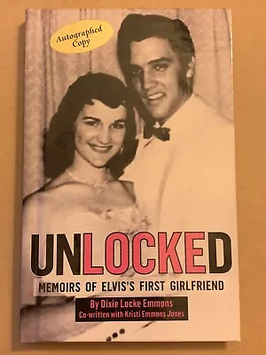 Dixie Locke Book Unlocked / Elvis Girlfriend / Memphis / Autograph Copy • $50