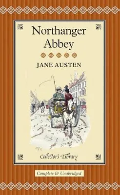 £3.08 • Buy Northanger Abbey (Collector's Library) By Jane Austen, David Pinching, Hugh Tho