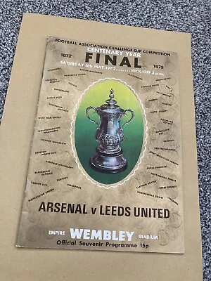 Arsenal V Leeds 1972 FA  Cup Final Programme. • £3.99