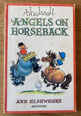 £4.95 • Buy Angels On Horseback, Thelwell, 1970, Methuen