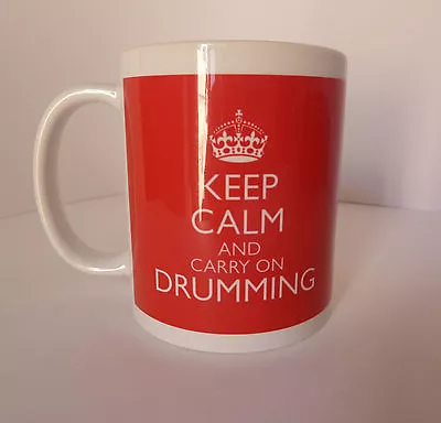 New Keep Calm And Carry On Drumming Gift Present Mug Cup Retro Britannia Drummer • £9.99