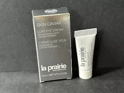 NIB La Prairie Skin Caviar Luxe Eye Cream Remastered 0.1 Oz 3 ML • $17.99