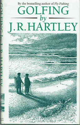 Golfing By J.R. Hartley  (Hardback 1995) • £11.50