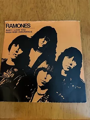 RAMONES Baby I Love You 7”- SIR 4031 HIGH RISK INSURANCE Vinyl Single 1980 • £4.99