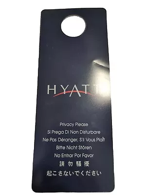 Hyatt Do Not Disturb Privacy Sign Hotel Collectible! • $5