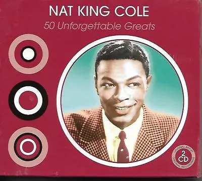 Nat King Cole - 50 Unforgettable Greatest Hits / Best Of On 2cd Album New/sealed • £9.98