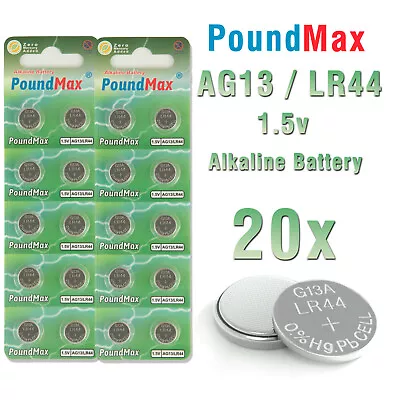 20 X PoundMax AG13 LR44 SR44 L1154 A76 1.5V ALKALINE BUTTON BATTERIES • £2.99